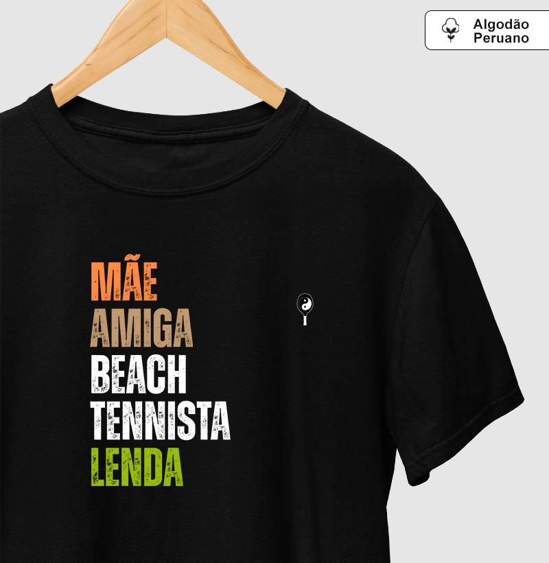 Mãe Amiga Beach Tennista Lenda