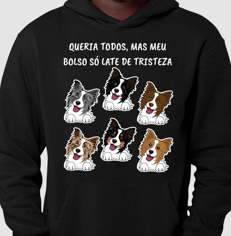 Queria todos, mas meu bolso só late de tristeza