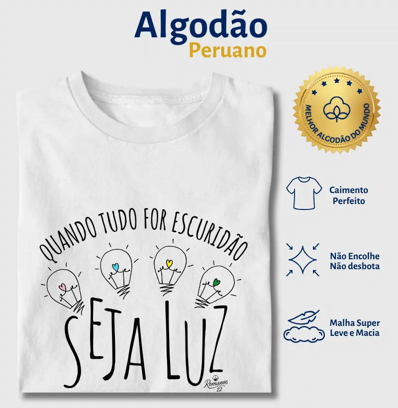 Quando tudo for escuridão: Seja Luz!