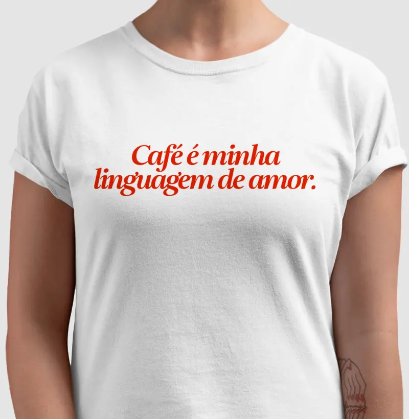 Café é minha linguagem de amor