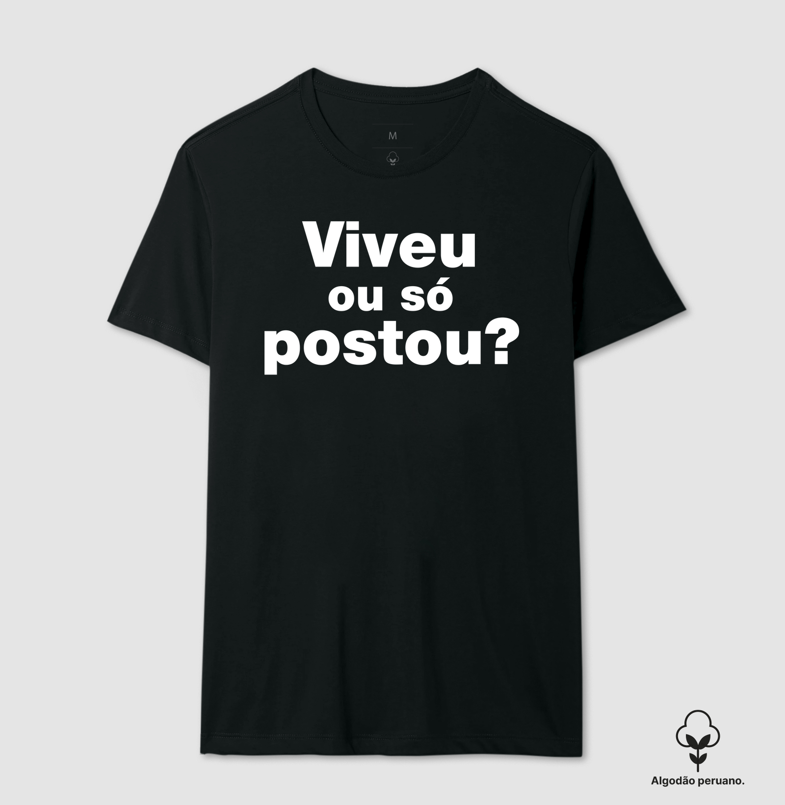 Viveu ou só postou?