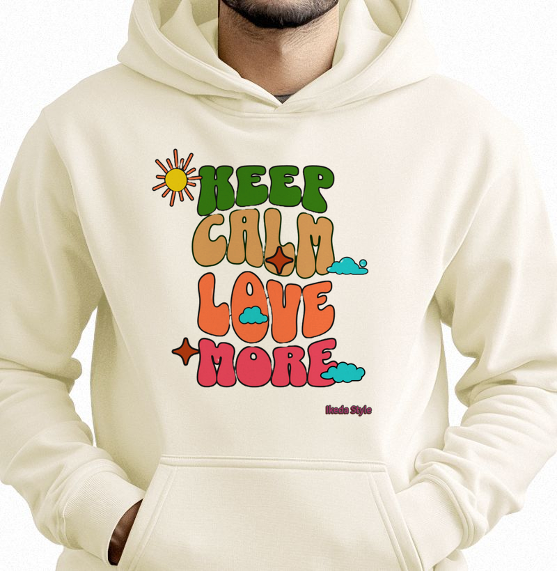 keep Calm Love More