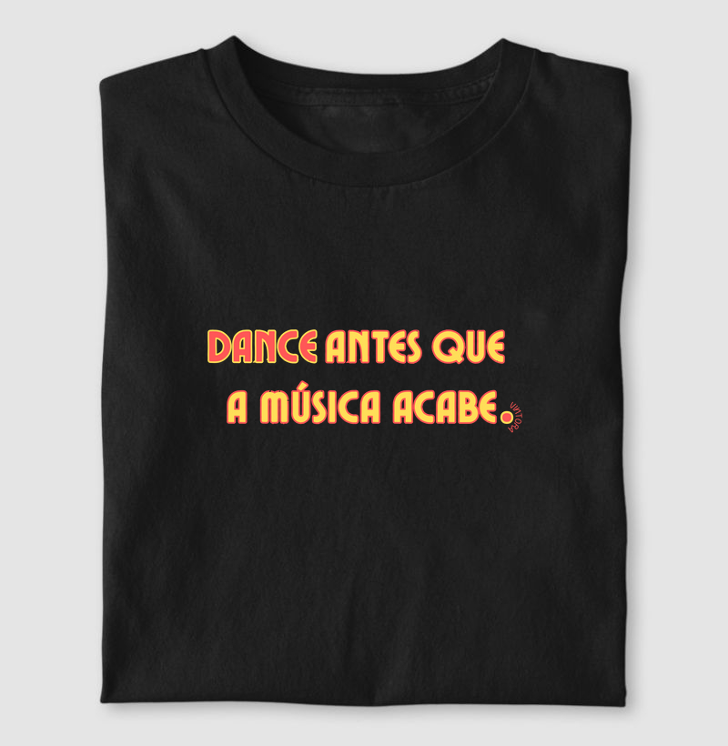 Dance antes que a música acabe