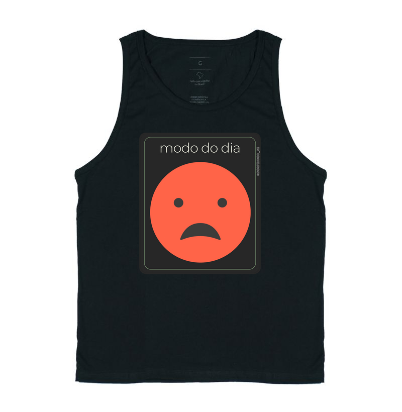 Peça "Modo do Dia - Muito Triste"
