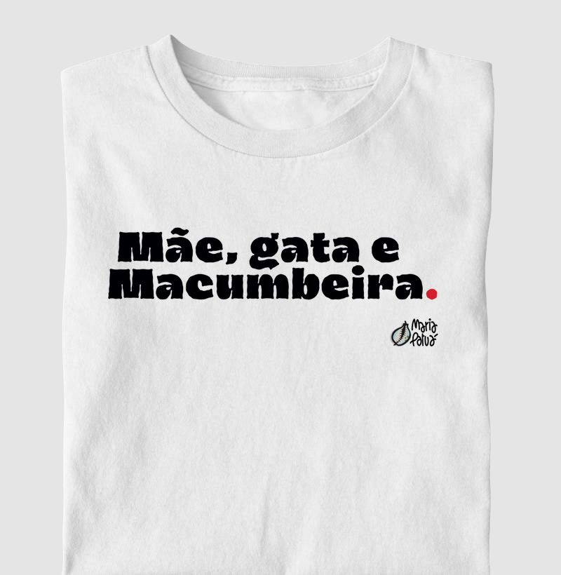 Mãe, Gata & Macumbeira Maria Patuá