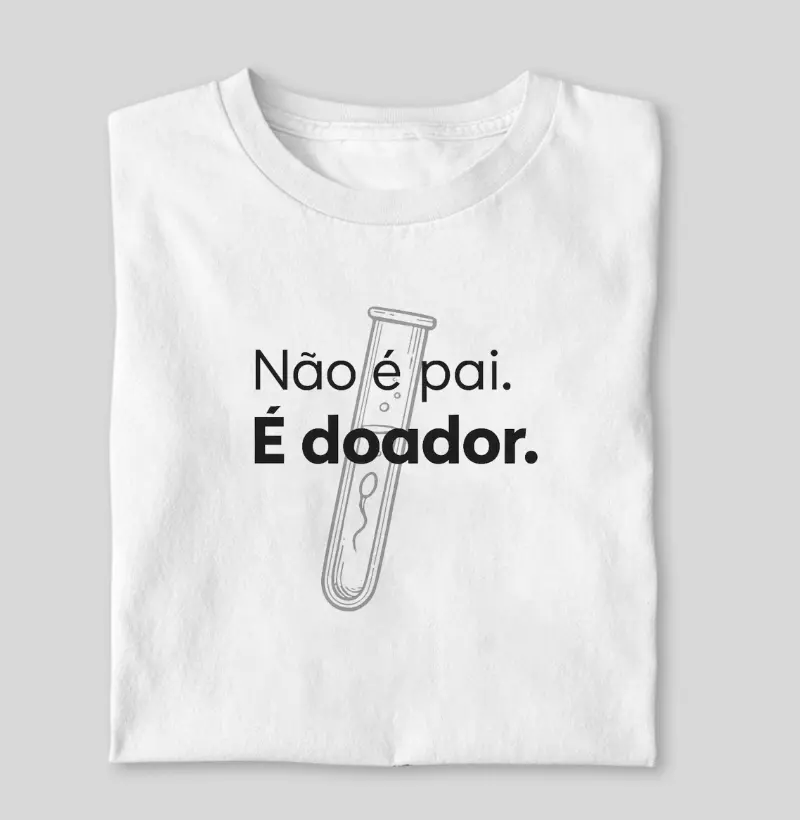 Não é Pai, é doador