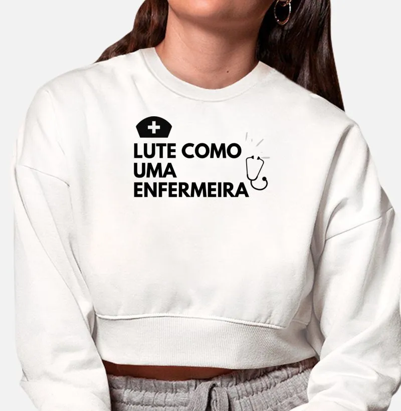 Lute como uma enfermeira