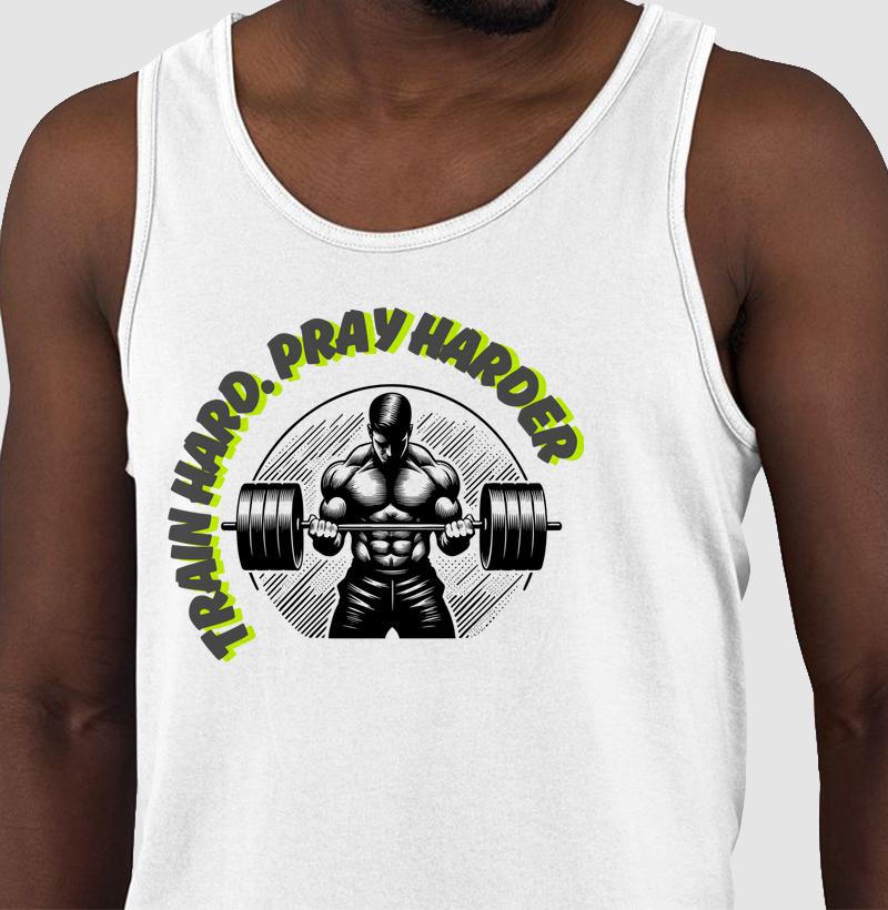  Train Hard. Pray Harder.