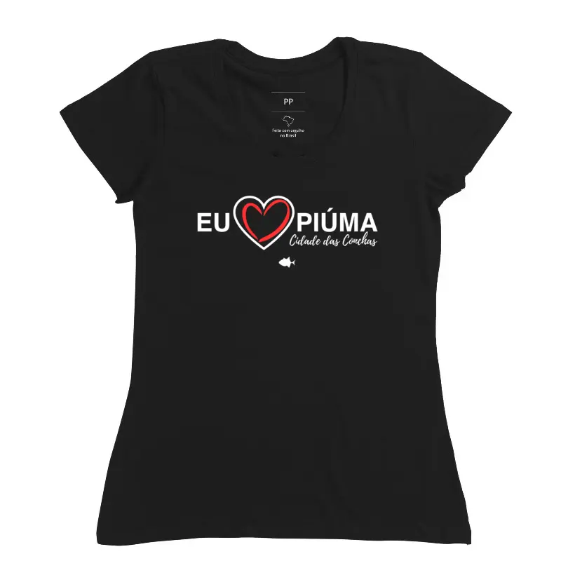 Cidades Piúma Eu Amo - Feminina - #27560