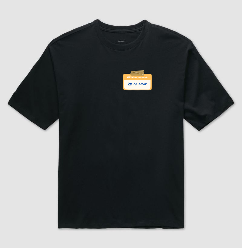 Meu nome é - RX do Amor