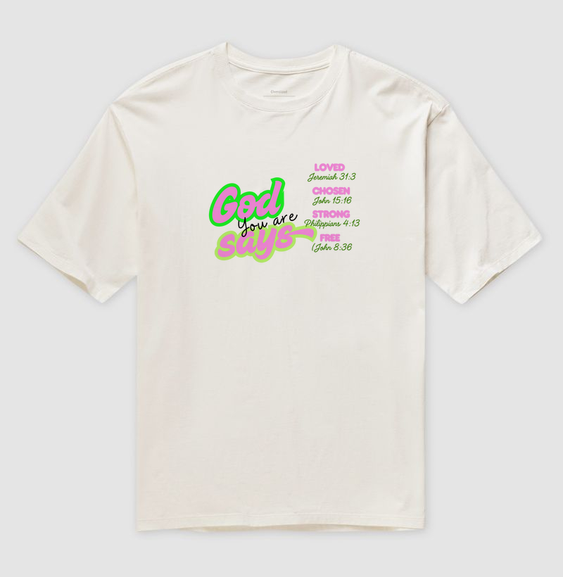 God Says - you are