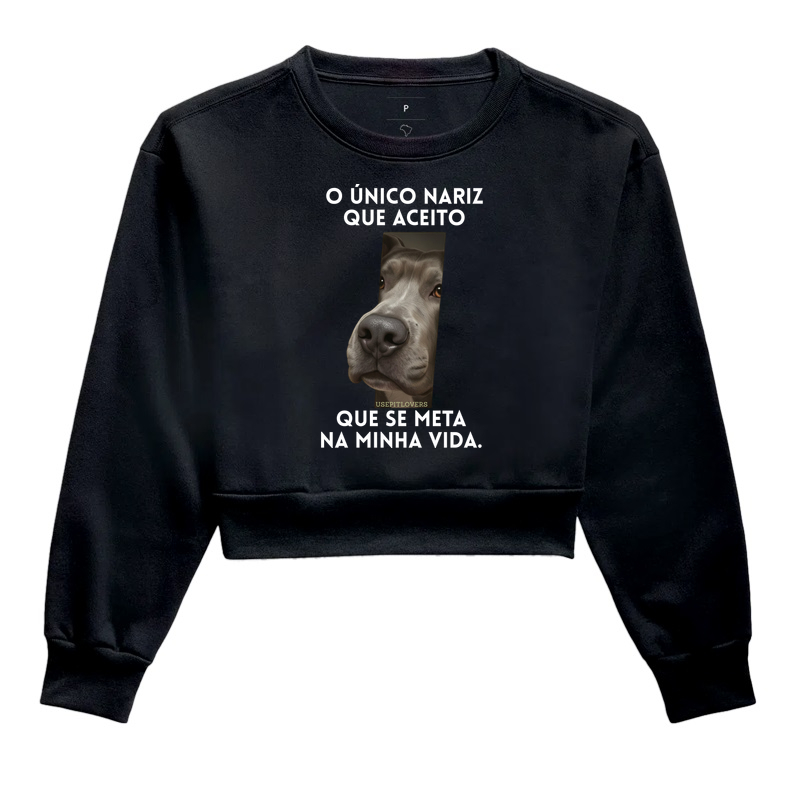 O ÚNICO NARIZ QUE ACEITO QUE SE META NA MINHA VIDA.