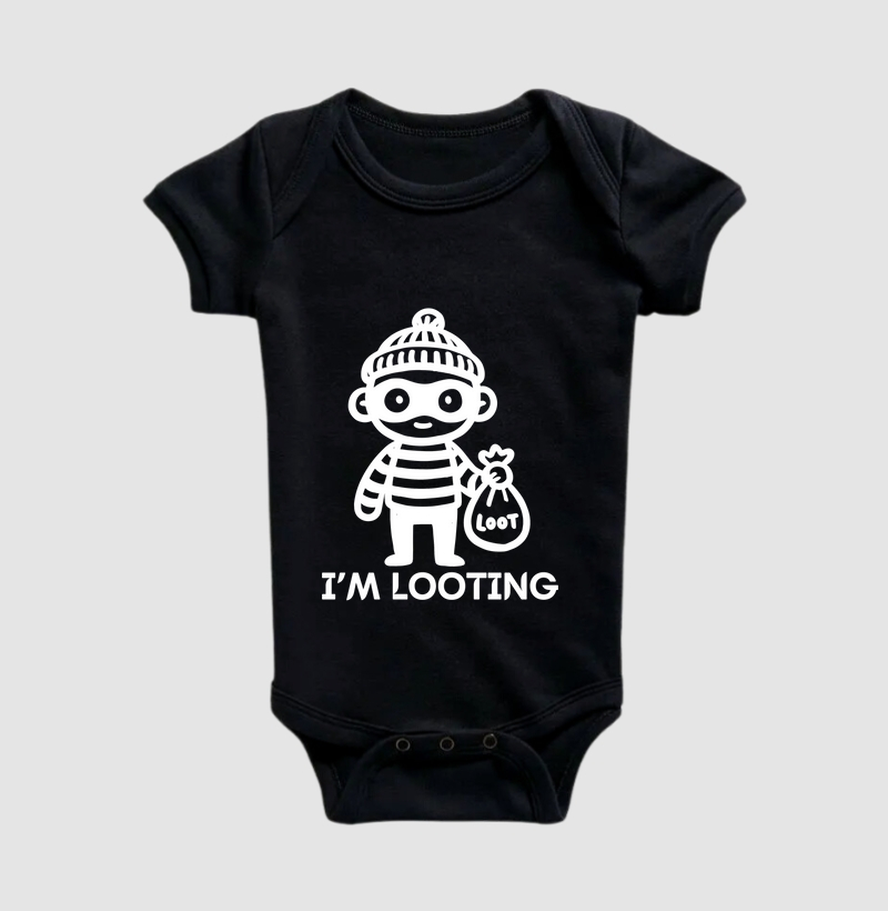 I'm looting
