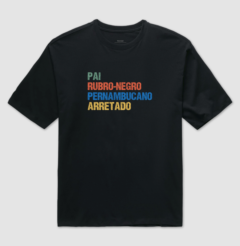 Pai | Rubro-Negro | Pernambucano | Arretado