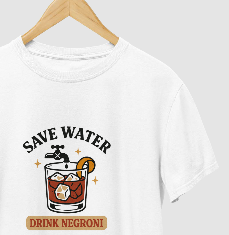 Save Water, Drink Negroni!
