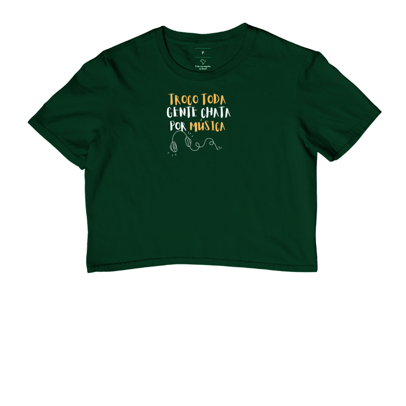 Camiseta troco toda gente chata por música