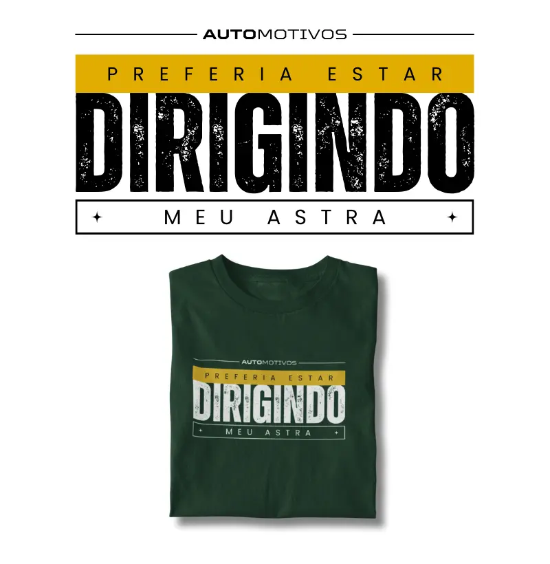 Preferia Estar Dirigindo Meu Astra 