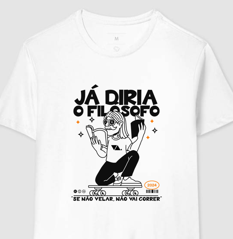 Já diria o filósofo