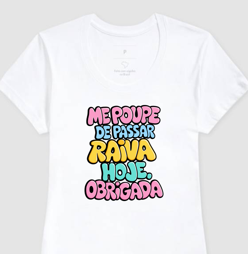 Me Poupe de Passar Raiva