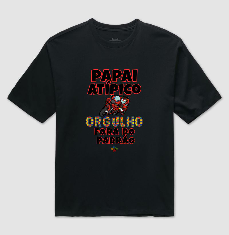 Papai Atípico | Orgulho Fora do Padrão - Moto