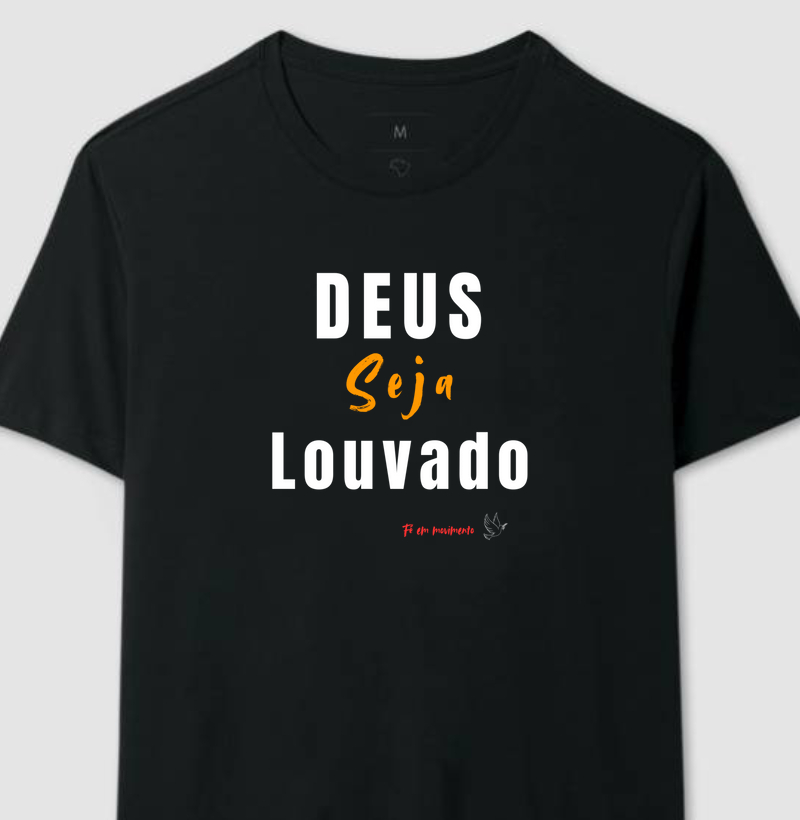 DEUS seja louvado