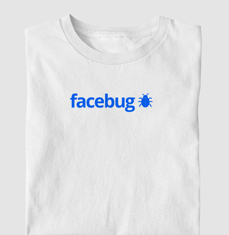 Camiseta "Facebug"- Camisetas de Tráfego | Exclusiva para Gestores