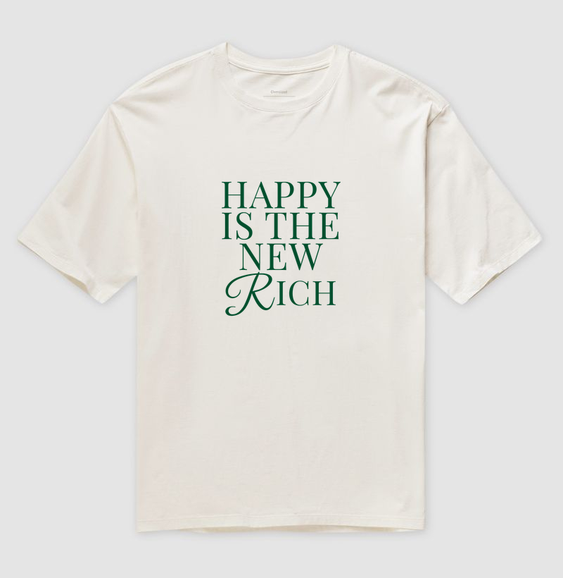 Happy is the New Rich