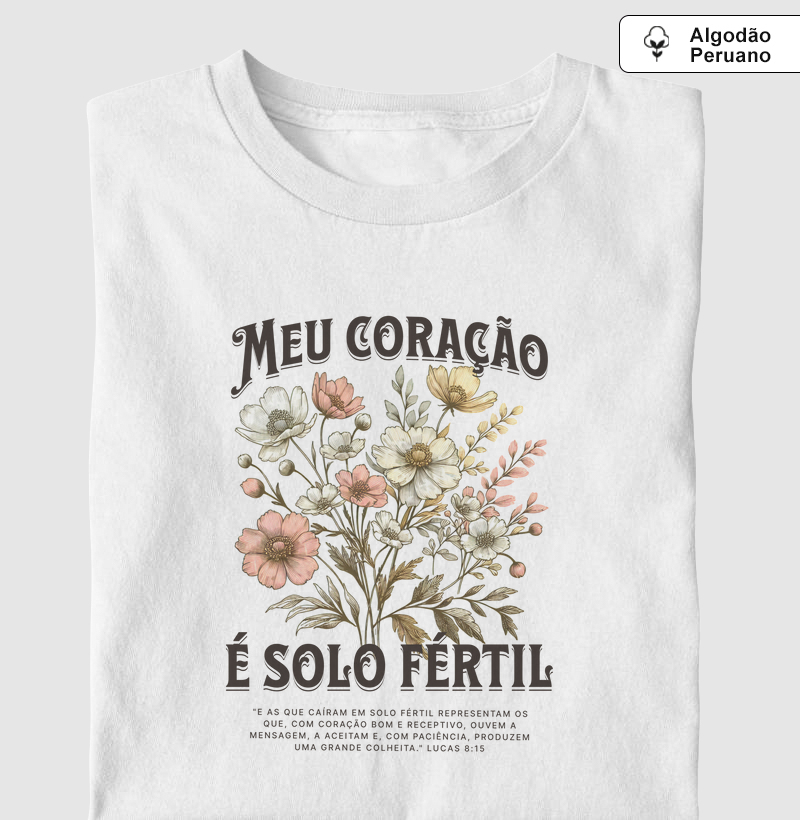 Meu coração é solo fértil