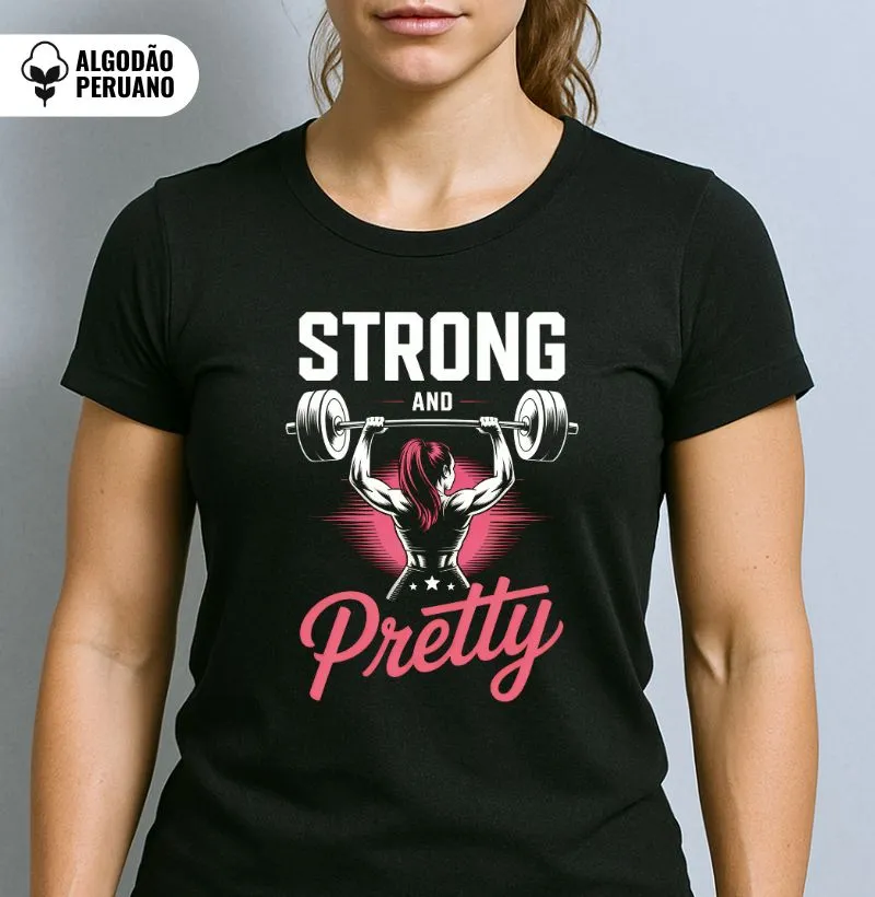 Strong And Pretty II