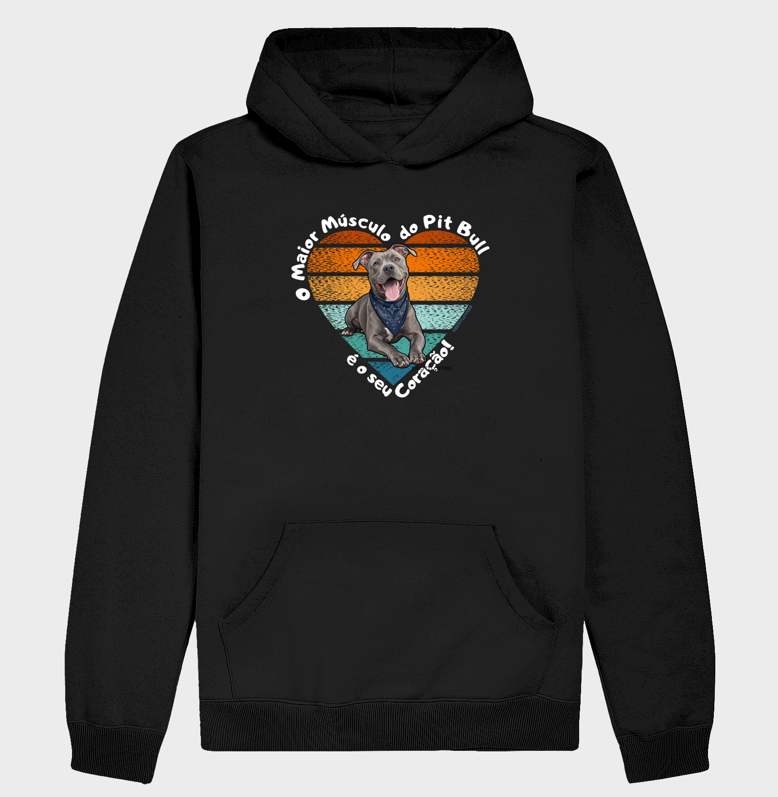 O MAIOR MÚSCULO DO PIT BULL É O SEU CORAÇÃO!