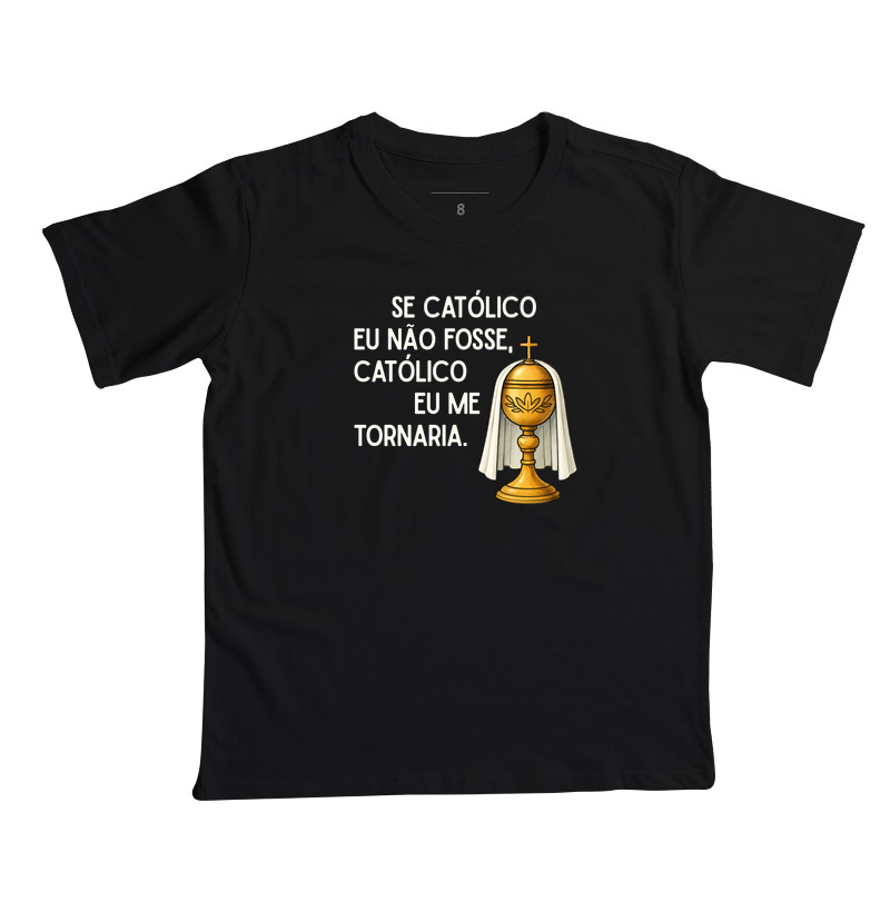 Católico eu me tornaria II