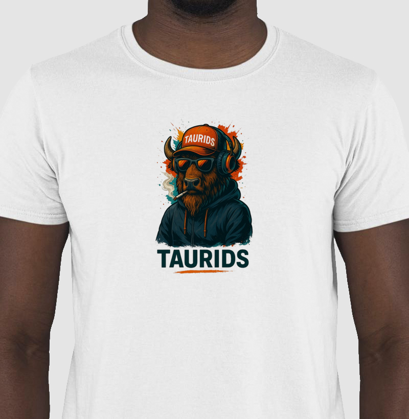 TAURIDS GOOD VIBES 