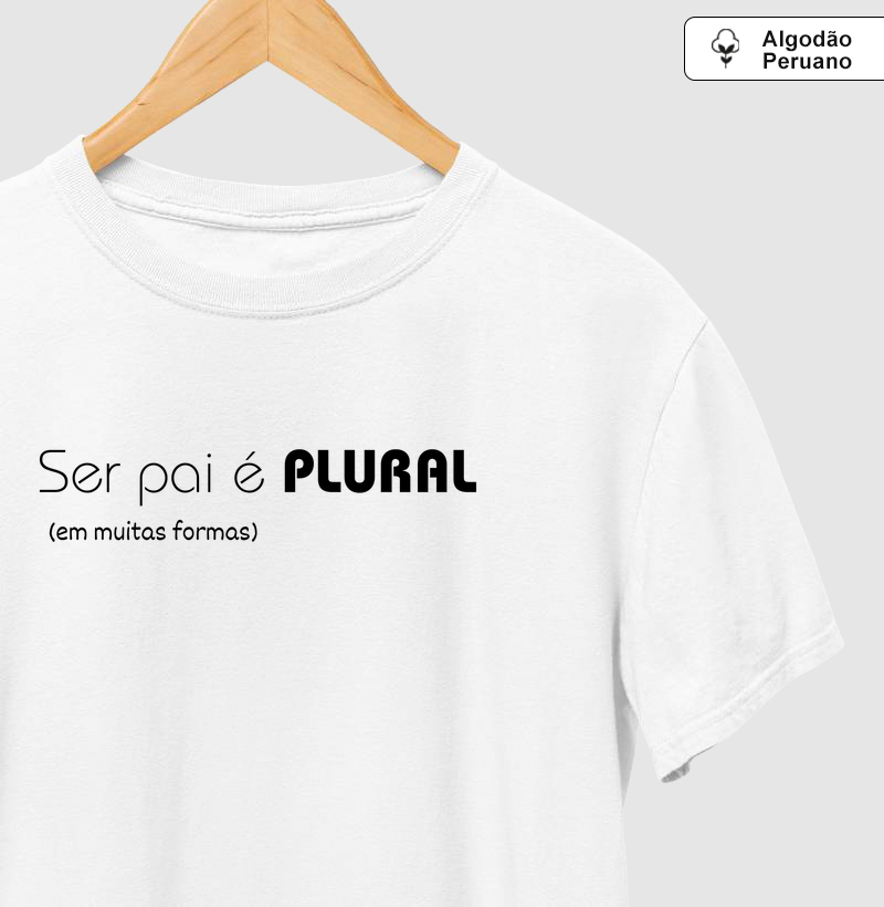 Ser pai é PLURAL (em muitas formas)