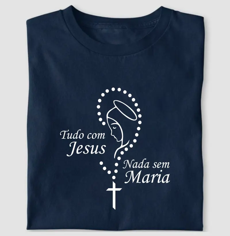 Tudo Com Jesus, Nada Sem Maria