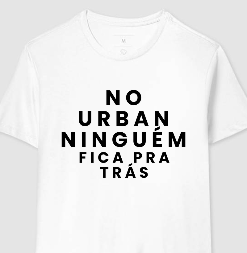 No urban ninguém fica pra trás