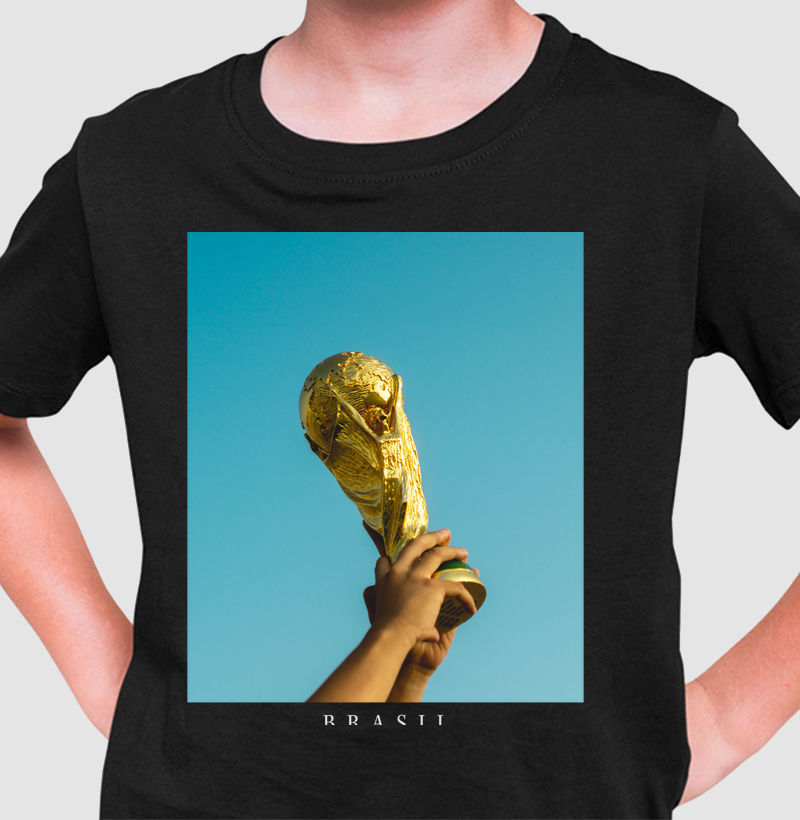 Camiseta Infantil "A Taça do Mundo é Nossa"