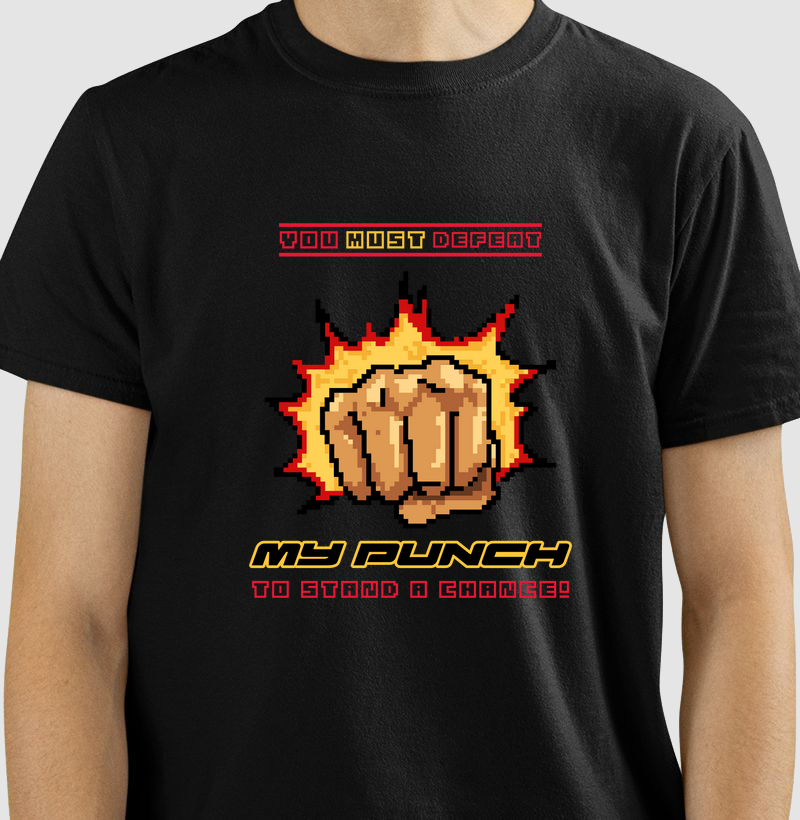 You Must Defeat My Punch!