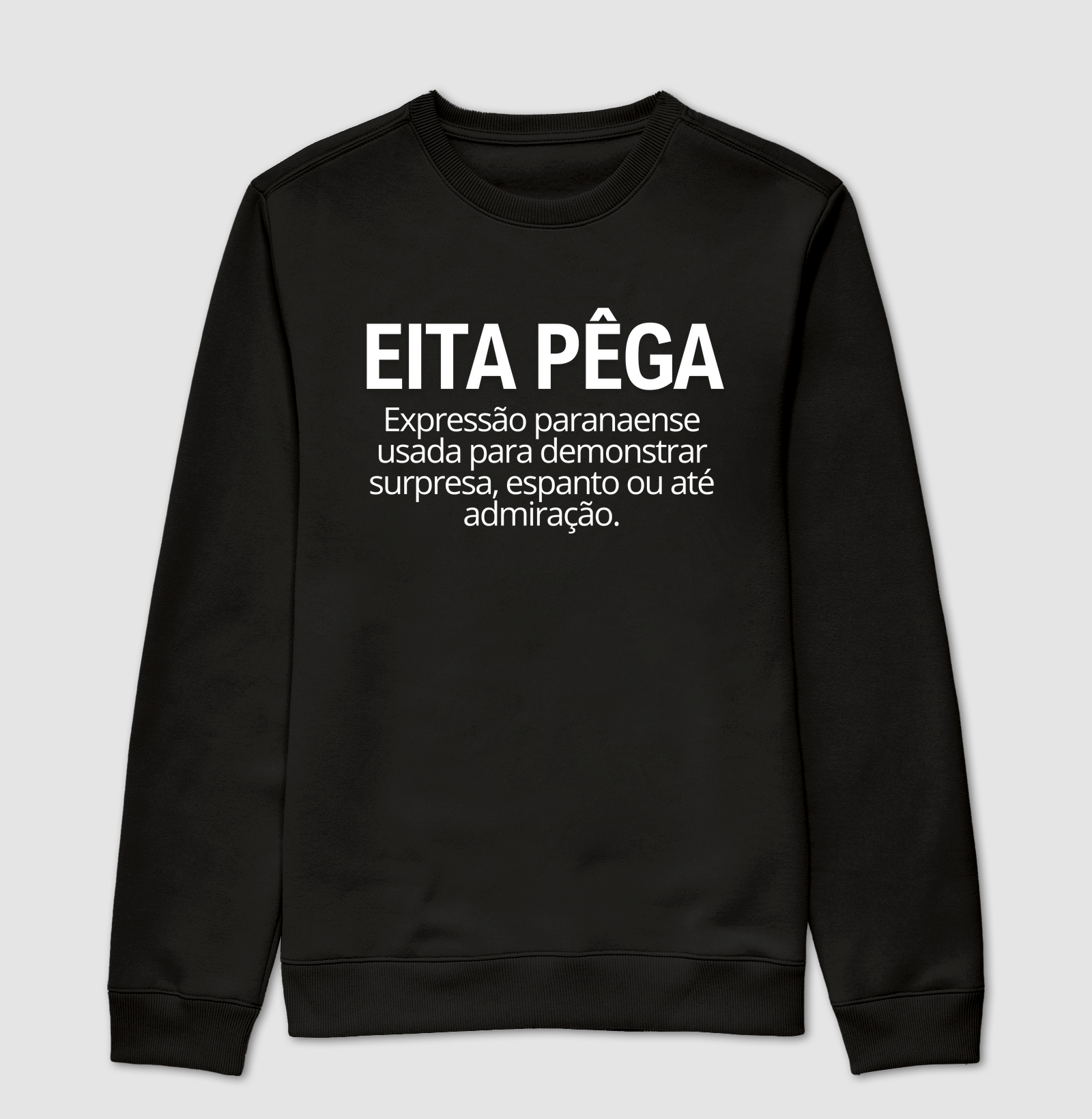 Eita Pêga - Expressão Paranaense