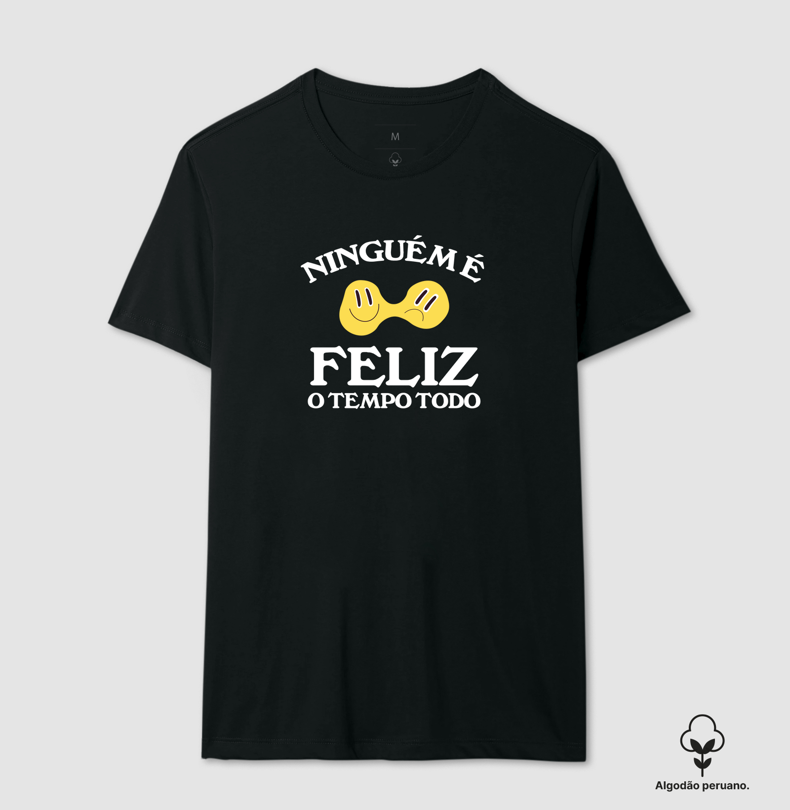 Ninguém é Feliz o Tempo Todo
