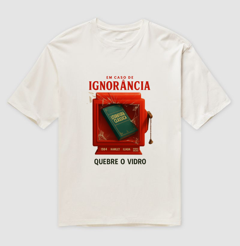 "Em caso de ignorância, quebre o vidro."
