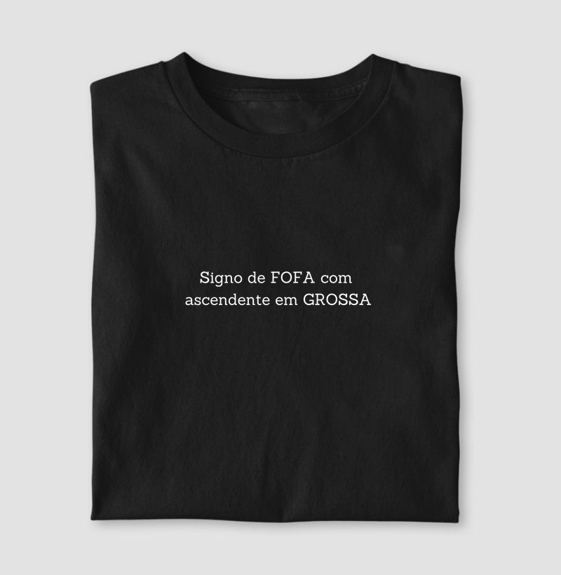 Signo de Fofa com ascendente em Grossa