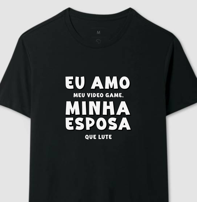 Eu amo (meu game) minha esposa (que lute)