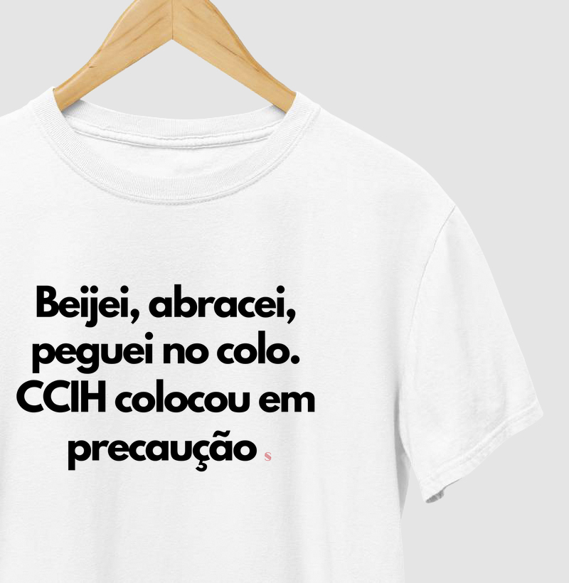 Camiseta Paciente em Precaução