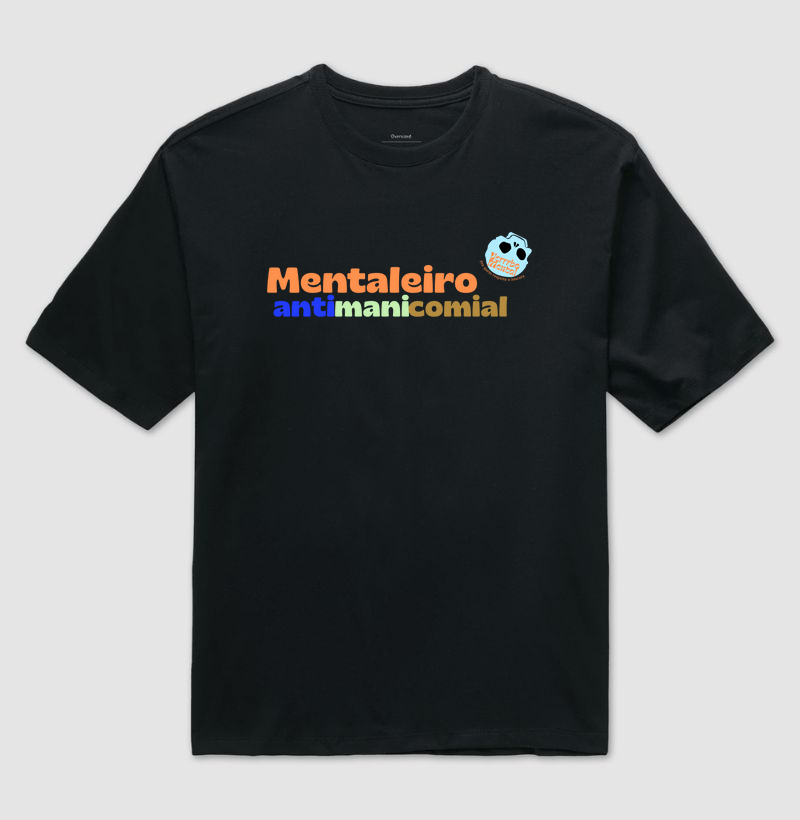 Camiseta Mentaleiro antimanicomial