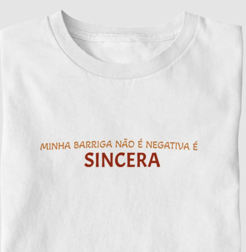 Minha barriga é sincera