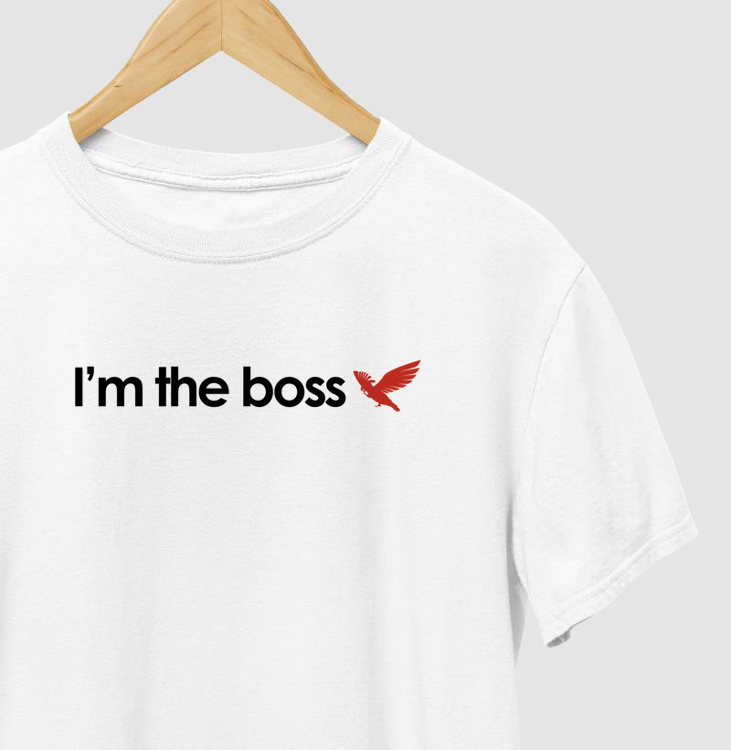 I'm the boss