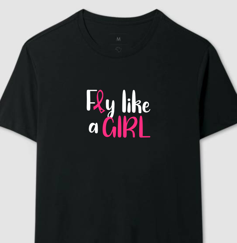 Camiseta Fly Like a Girl Outubro Rosa
