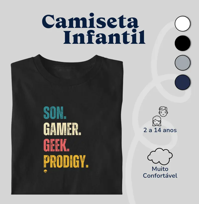Camiseta Infantil Son, Gamer, Geek, Prodigy