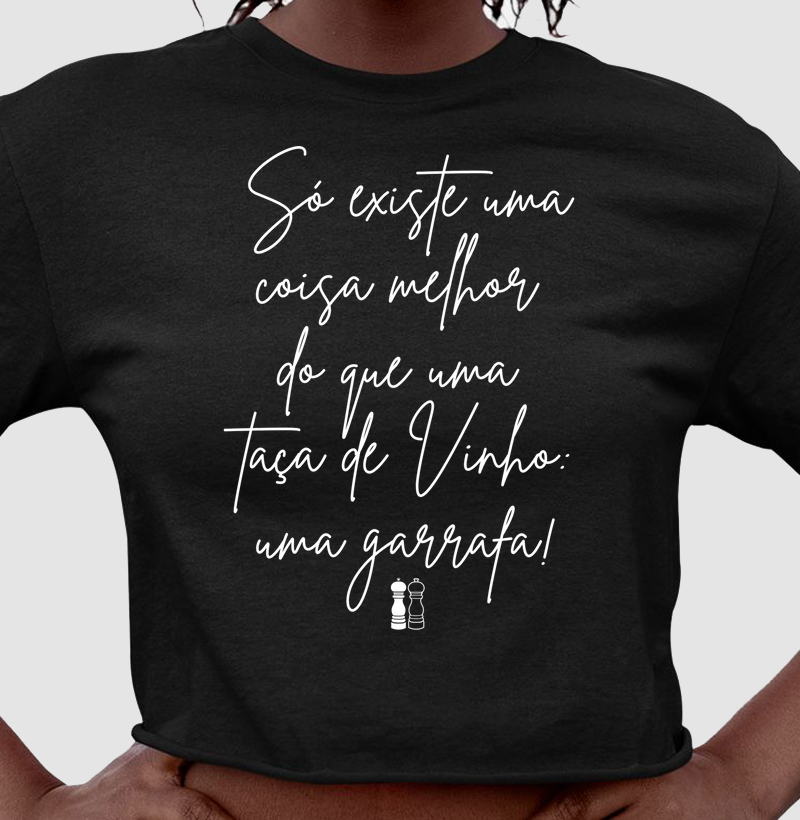 O que é melhor que uma taça de vinho?