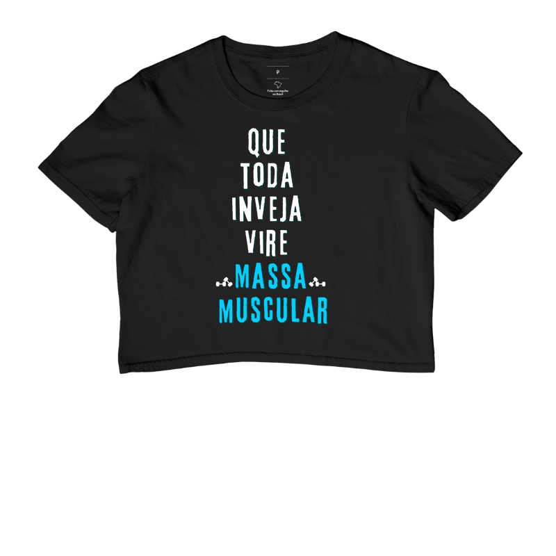 Que toda inveja vire massa muscular